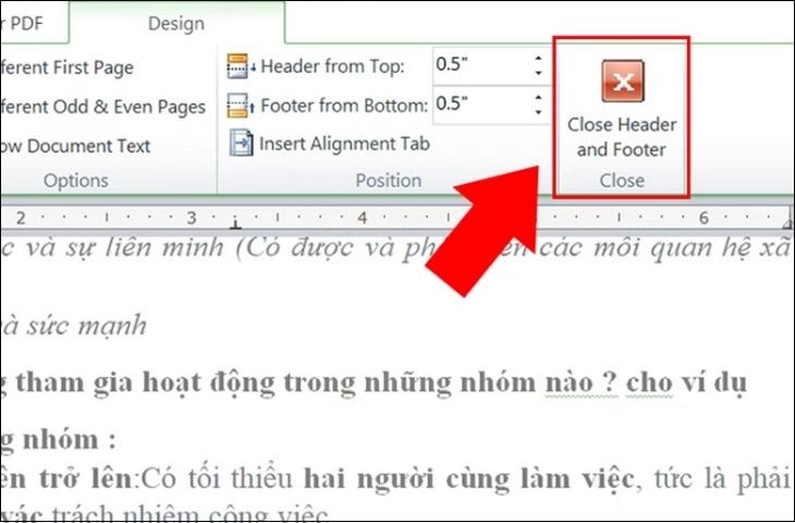 2 Bạn chọn Close Header and Footer để tắt trình đánh dấu trang